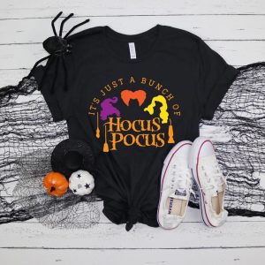 It's Just a Bunch of Hocus Pocus Shirt, Halloween Party Shirts, Hocus Pocus,Sanderson Sisters Tee,Halloween Outfit, 2023 Halloween Shirts